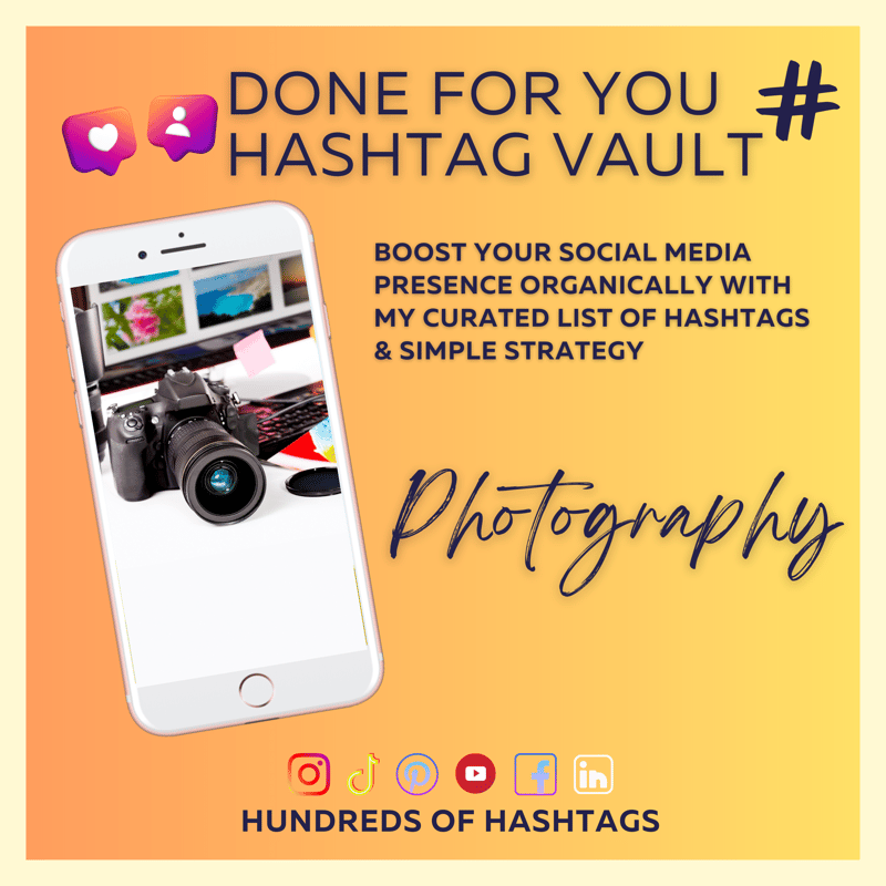 DFY Social Media Hashtag Vault: Photography