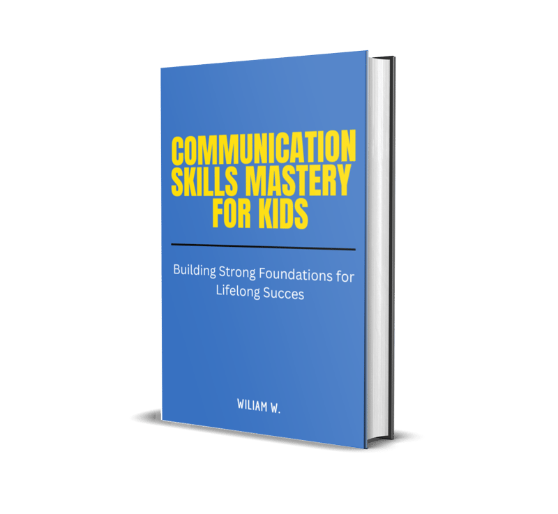 Communication Skills Mastery for Kids