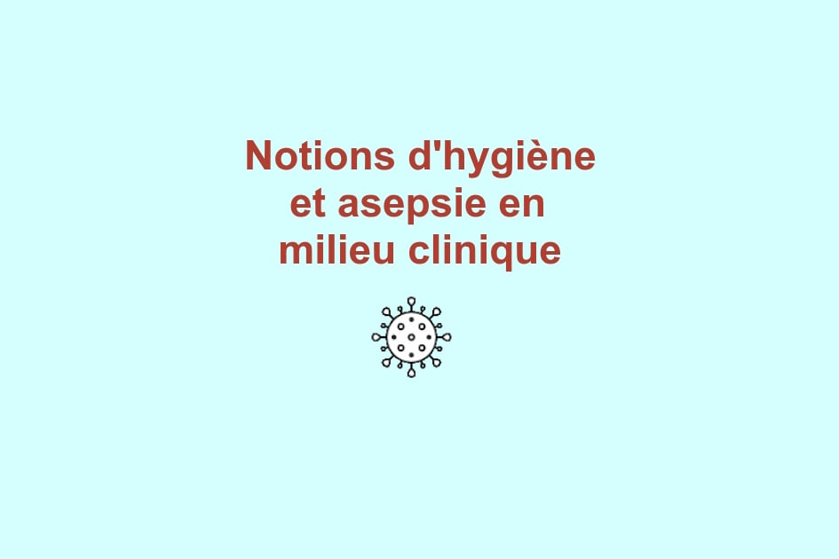 cours d'hygiène et asepsie