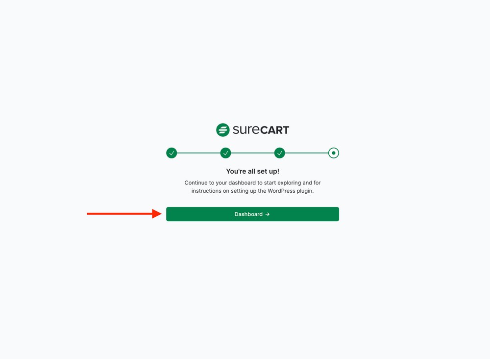 you are all set up now on surecart