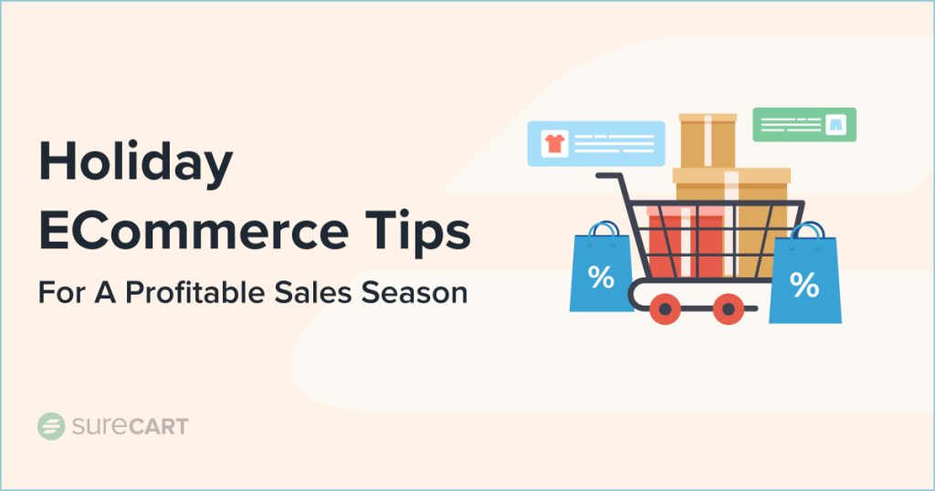 Holiday ECommerce Tips 1024x538