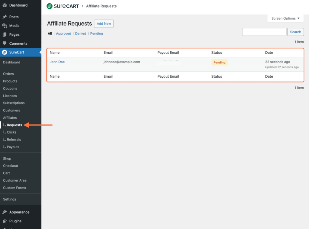 Managing Affiliates in SureCart SureCart > Affiliates > Requests