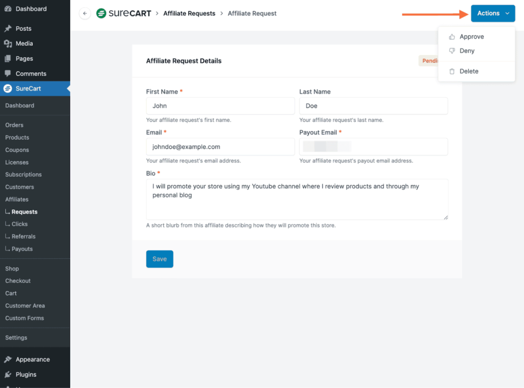 Managing Affiliates in SureCart Approve, deny, or delete request