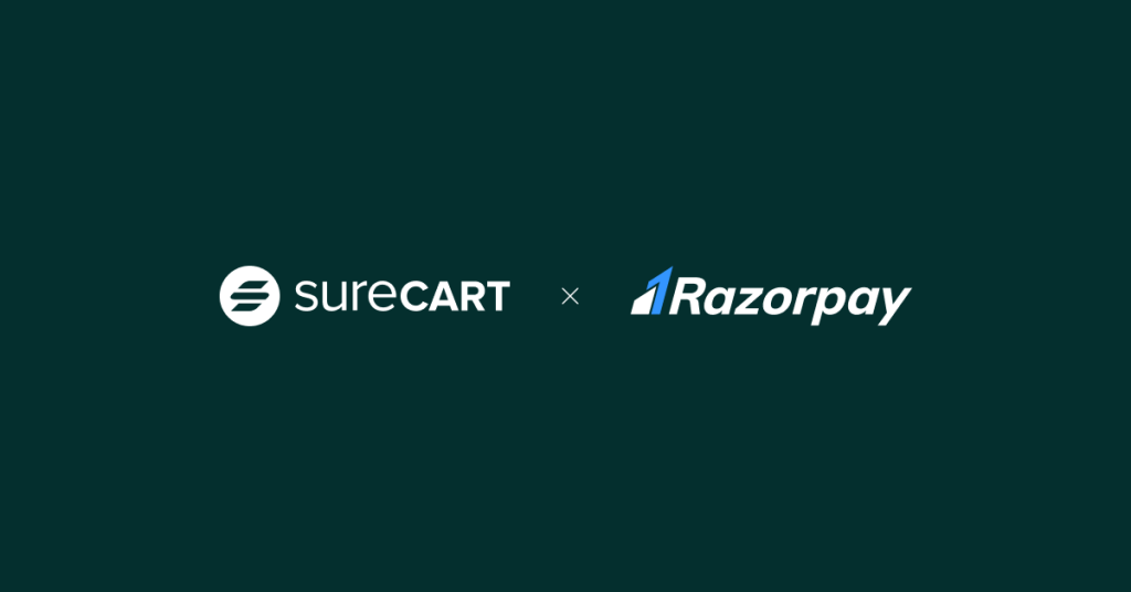 Razorpay Integration Is Now Available on SureCart Razorpay Integration Is Now Available on SureCart