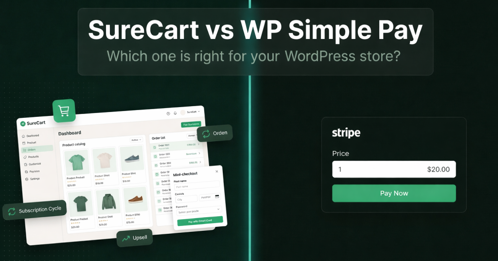 WordPress Ecommerce Plugins Compared SureCart Vs WP SimplePay 4 E1773995742911 1024x536