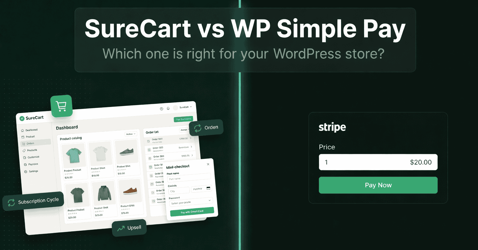 SureCart vs WP Simple Pay: Best WordPress Ecommerce Plugin?