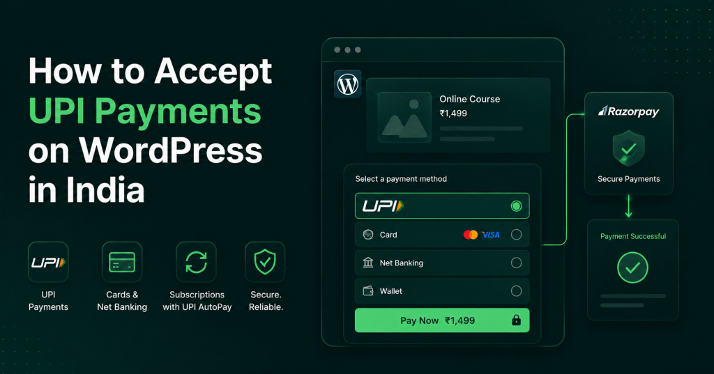 Learn how to accept UPI payments on WordPress